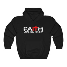 Load image into Gallery viewer, Faith-it Hoodie