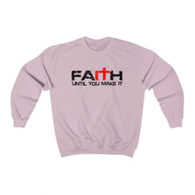Load image into Gallery viewer, Faith-it Sweatshirt Black/Font