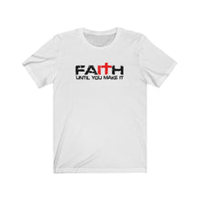 Load image into Gallery viewer, Faith-It Tee Black/Font