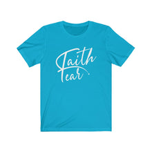 Load image into Gallery viewer, Faith over fear Tee