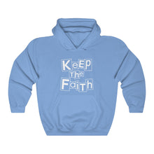 Load image into Gallery viewer, Keep The Faith Hoodie