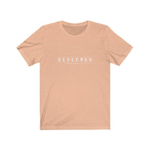 Load image into Gallery viewer, Redeemed Tee