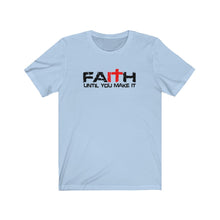 Load image into Gallery viewer, Faith-It Tee Black/Font