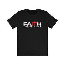 Load image into Gallery viewer, Faith-it Tee