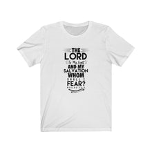 Load image into Gallery viewer, Whom Shall I Fear Tee