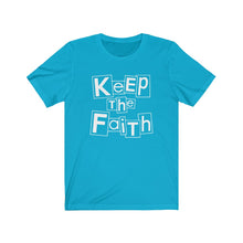 Load image into Gallery viewer, Keep The Faith Tee
