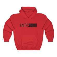 Load image into Gallery viewer, Faith Greater Than Fear Hoodie