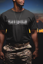 Load image into Gallery viewer, Fear Is Cancelled Tee