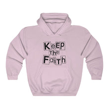 Load image into Gallery viewer, Keep The Faith Hoodie
