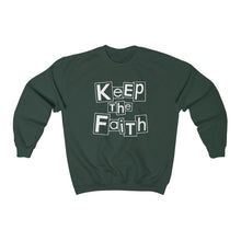 Load image into Gallery viewer, Keep The Faith Sweatshirt
