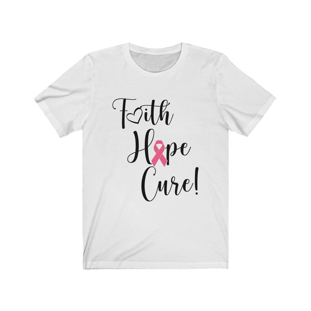Faith Hope Cure Tee, Breast Cancer Awareness