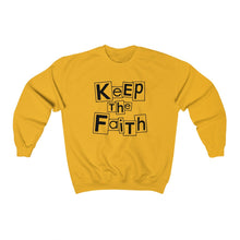 Load image into Gallery viewer, Keep The Faith Sweatshirt

