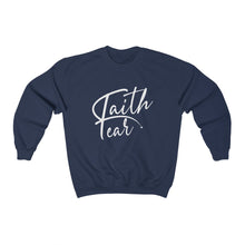 Load image into Gallery viewer, Faith Over fear Sweatshirt
