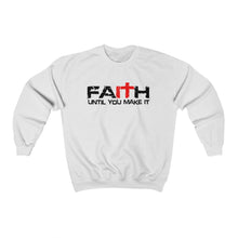 Load image into Gallery viewer, Faith-it Sweatshirt Black/Font
