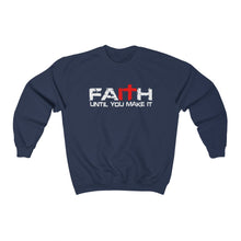 Load image into Gallery viewer, Faith-it Sweatshirt
