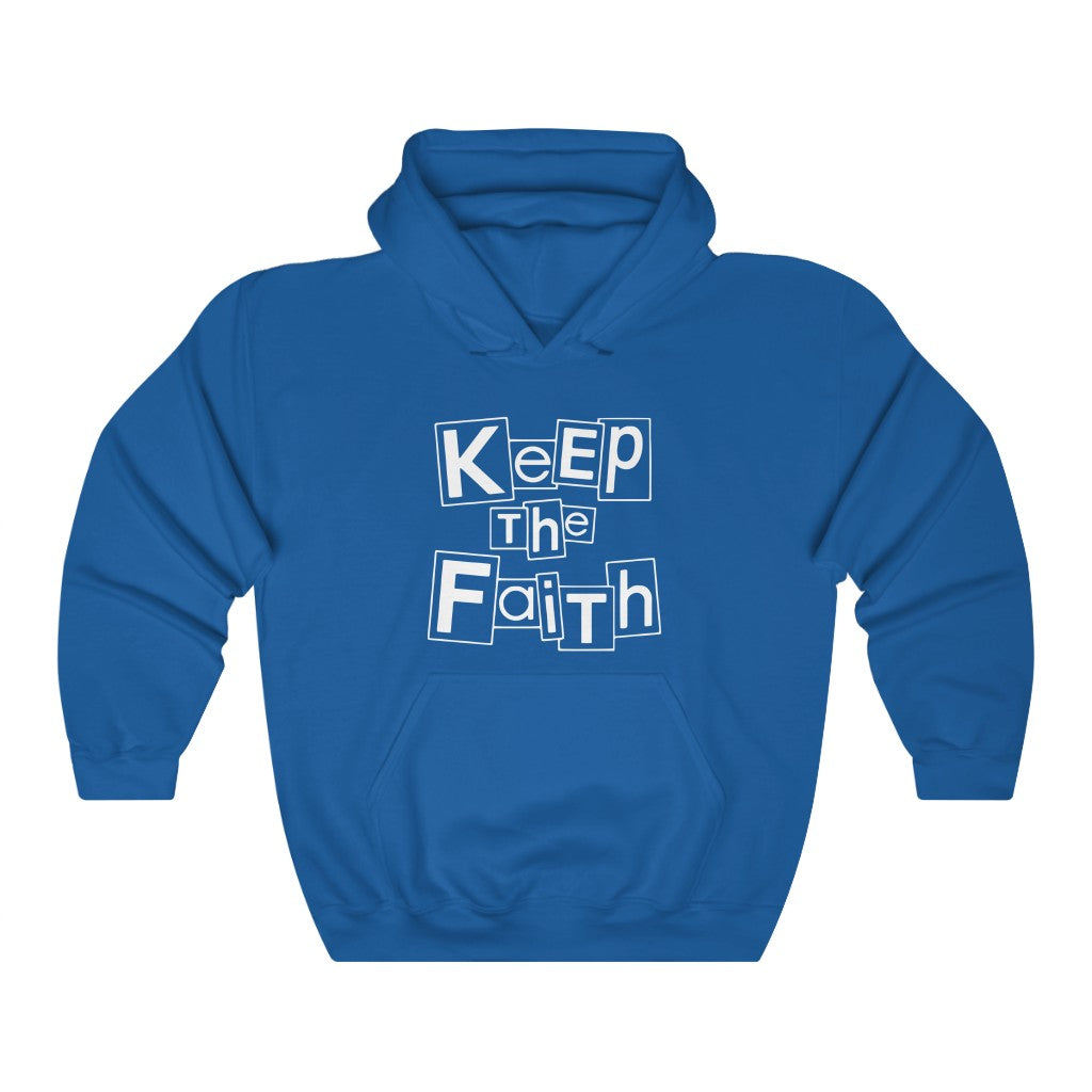 Keep The Faith Hoodie