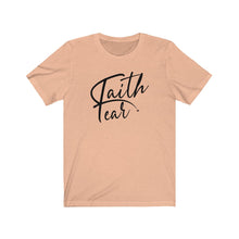 Load image into Gallery viewer, Faith Over Fear Tee black/font
