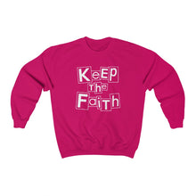 Load image into Gallery viewer, Keep The Faith Sweatshirt
