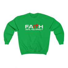 Load image into Gallery viewer, Faith-it Sweatshirt
