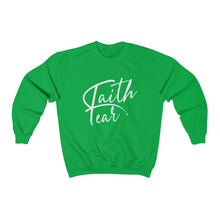 Load image into Gallery viewer, Faith Over fear Sweatshirt
