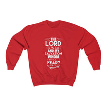 Load image into Gallery viewer, Whom Shall I Fear Sweatshirt
